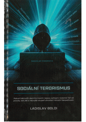 Sociální terorismus  (odkaz v elektronickém katalogu)