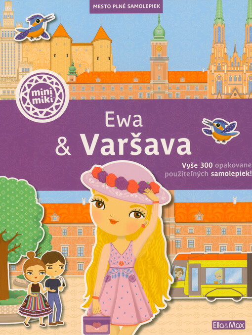 Ewa & Varšava : mesto plné samolepiek