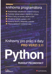 Python : knihovny pro práci s daty pro verze 3.11  (odkaz v elektronickém katalogu)