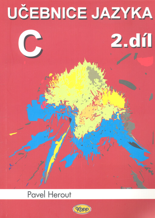 Učebnice jazyka C. 2. díl