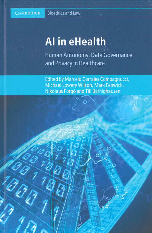 AI in e-health : human autonomy, data governance and privacy in healthcare