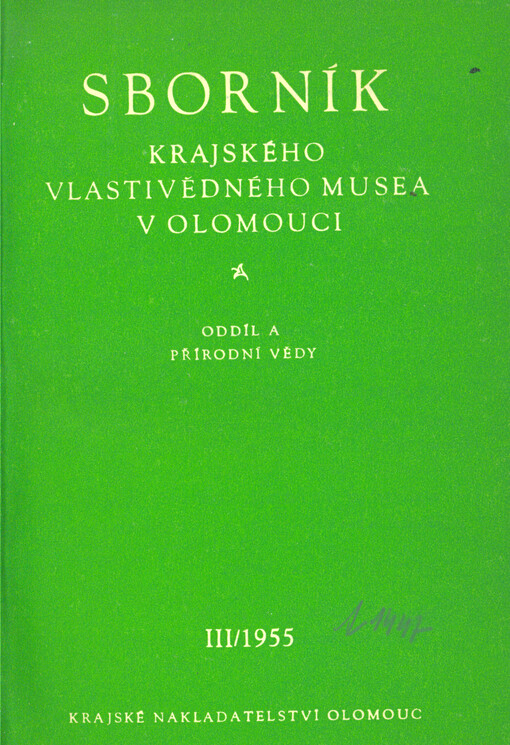 Sborník Krajského vlastivědného musea v Olomouci (SLUKO). Oddíl A, Přírodní vědy