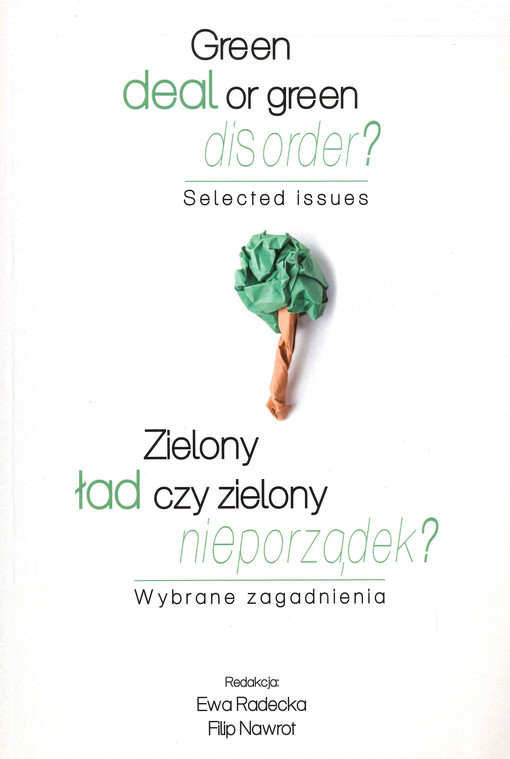 Green deal or green disorder? : selected issues