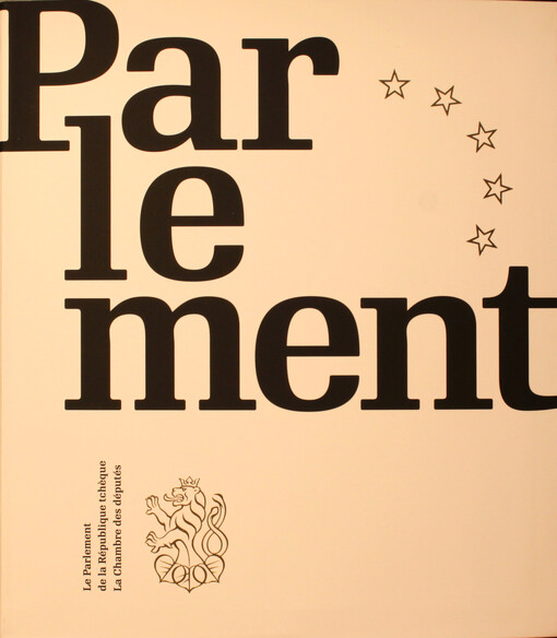 La Parlement de la Republique tcheque : la Chambre des députés