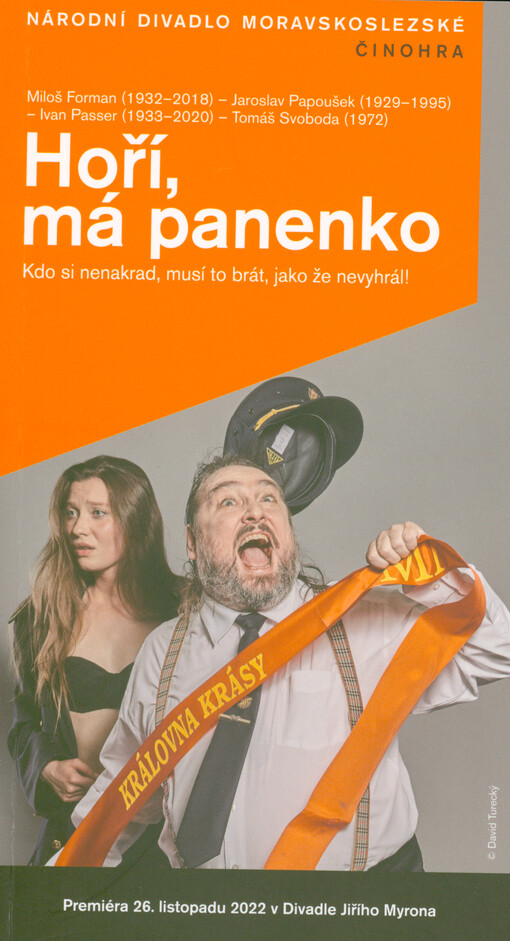 Miloš Forman (1932-2018) - Jaroslav Papoušek (1929-1995) - Iva Passer (1933-2020) - Tomáš Svoboda (1972), Hoří, má panenko