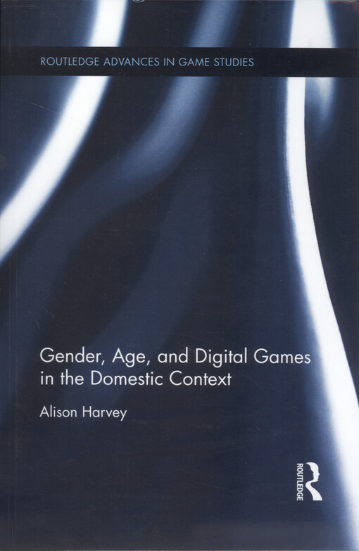 Gender, age, and digital games in the domestic context