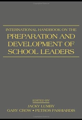 International Handbook on the Preparation and Development of School Leaders