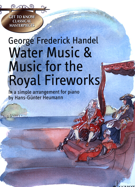 Handel: Water Music & Music for the Royal Fireworks