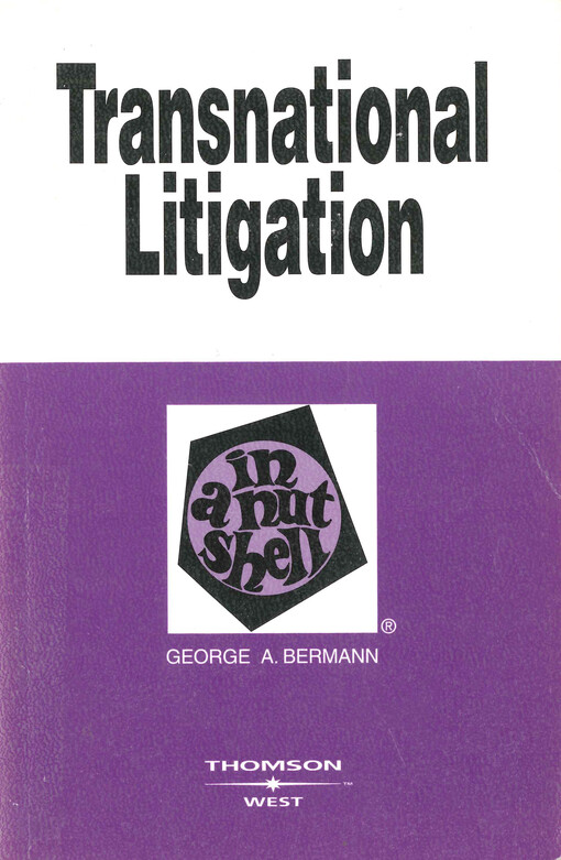 Transnational litigation : in a nutshell