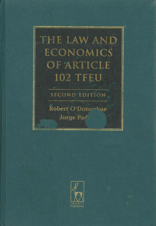 The law and economics of article 102 TFEU