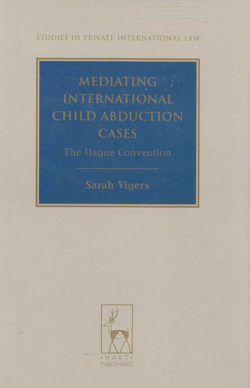 Mediating international child abduction cases : the Hague convention