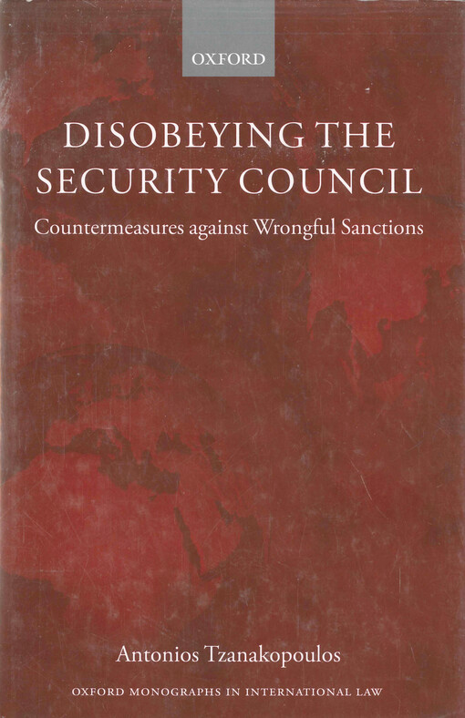 Disobeying the security council : countermeasures against wrongful sanctions
