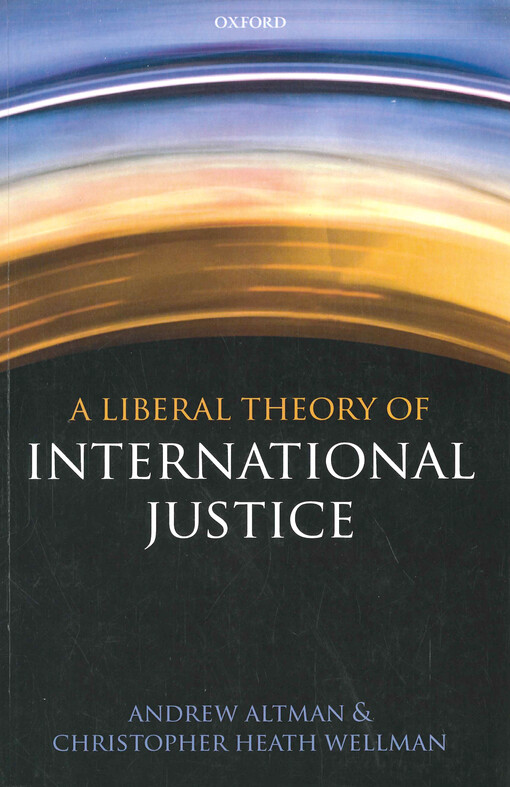 A liberal theory of international justice