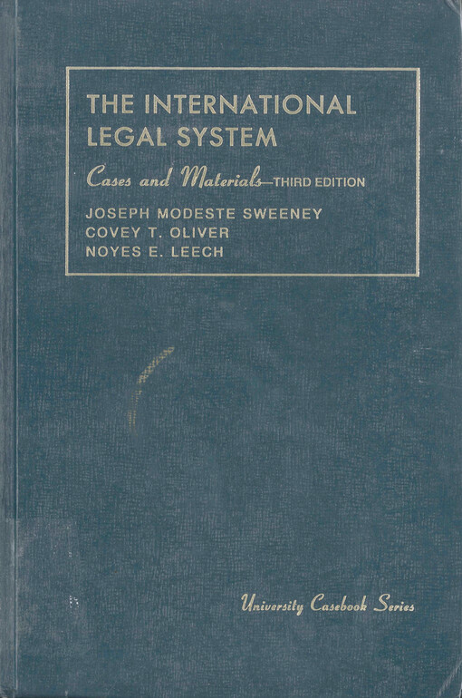 Cases and materials on the international legal system