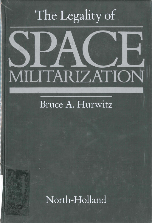 The legality of space militarization