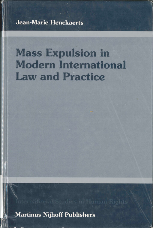 Mass expulsion in modern international law and practice