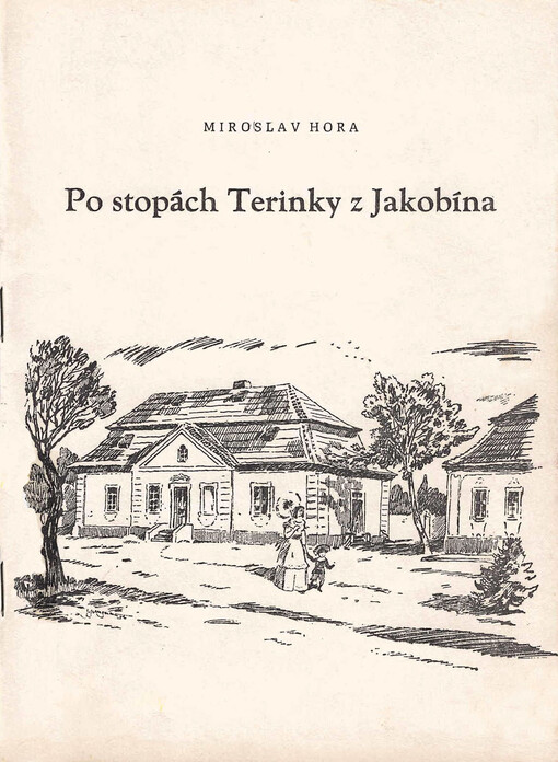 Po stopách Terinky z Jakobína