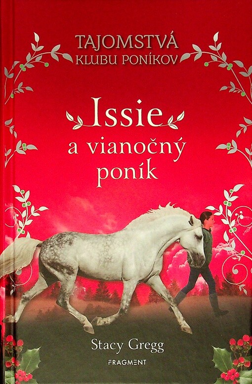 Issie a vianočný poník