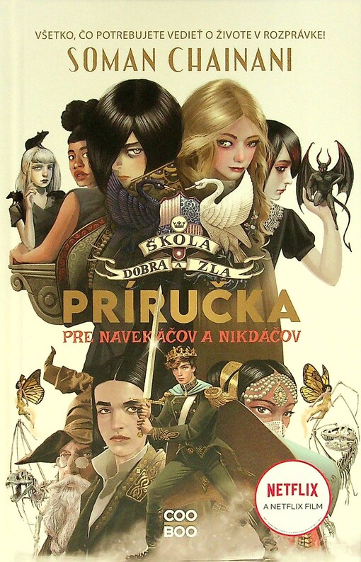 Škola dobra a zla Príručka pre navekáčov a nikdáčov