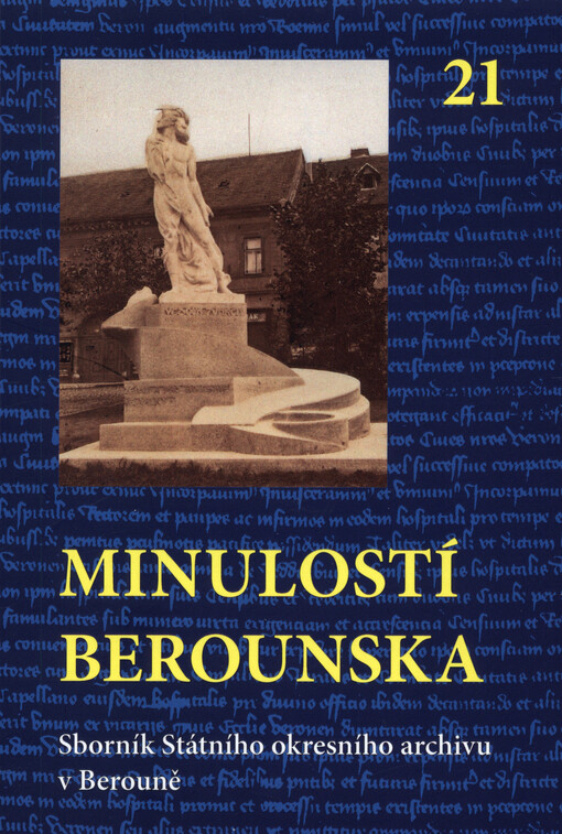 Minulostí Berounska : sborník Státního okresního archivu v Berouně