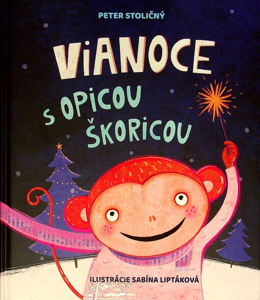 Vianoce s Opicou Škoricou
