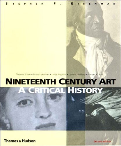 Nineteenth Century Art: A Critical History