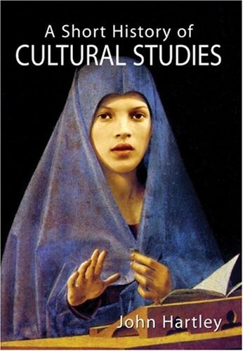 A short history of cultural studies
