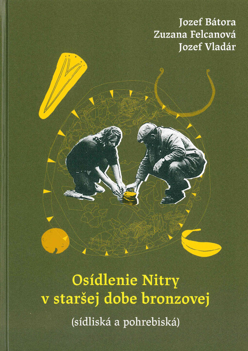 Osídlenie Nitry v staršej dobe bronzovej