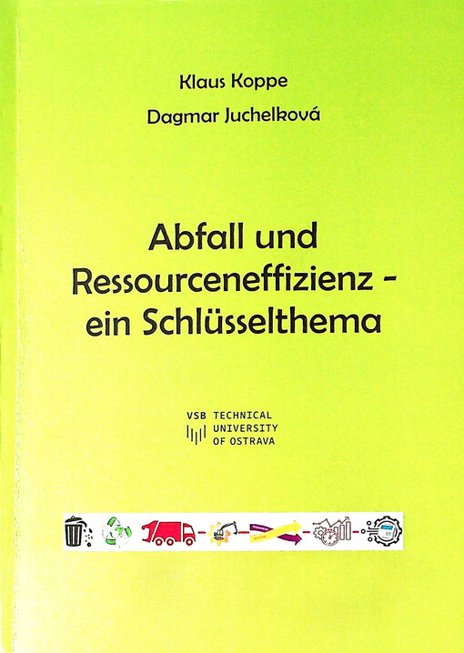 Abfall und Ressourceneffizienz - ein Schlüsselthema