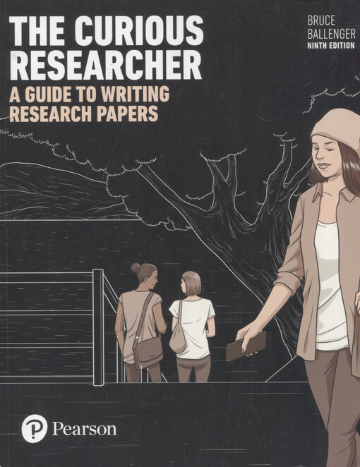 The curious researcher : a guide to writing research papers