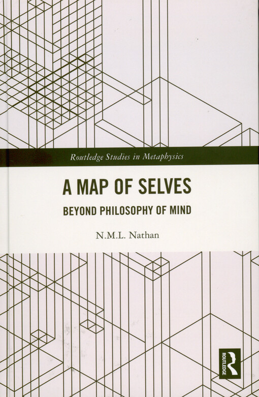 A map of selves : beyond philosophy of mind