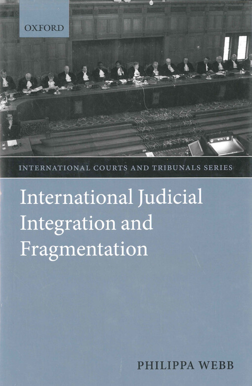 International judicial integration and fragmentation