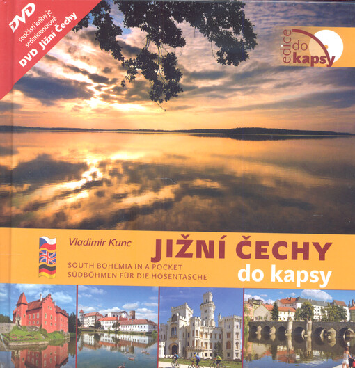 Jižní Čechy do kapsy =South Bohemia in a pocket = Südböhmen für die Hosentasche