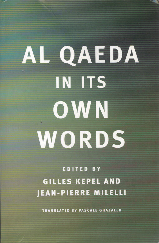 Al Qaeda in its own words