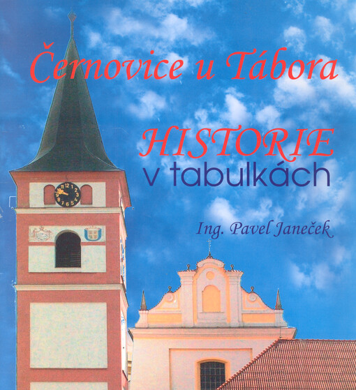 Černovice u Tábora : historie v tabulkách