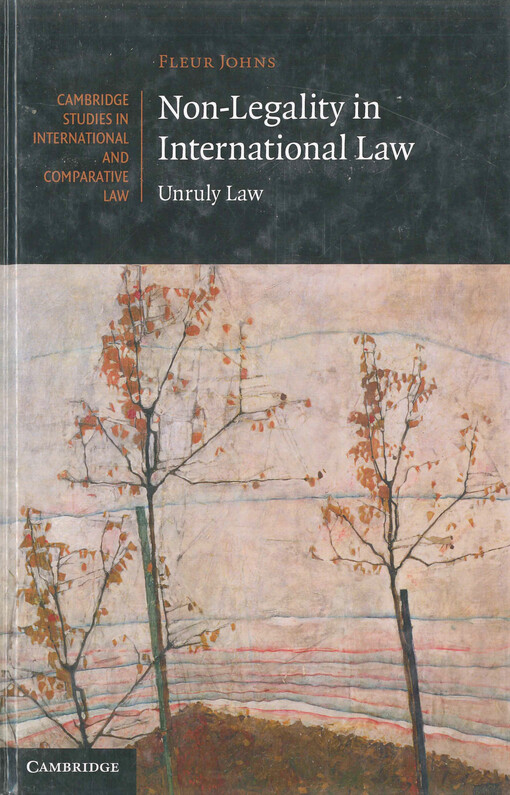Non-legality in international law : unruly law