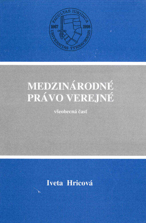 Medzinárodné právo verejné : všeobecná časť