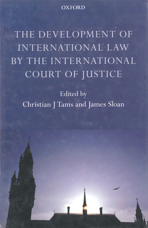 The development of international law by the international court of justice