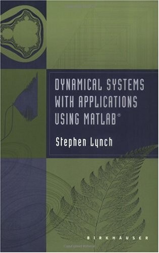 Dynamical Systems with Applications using MATLAB