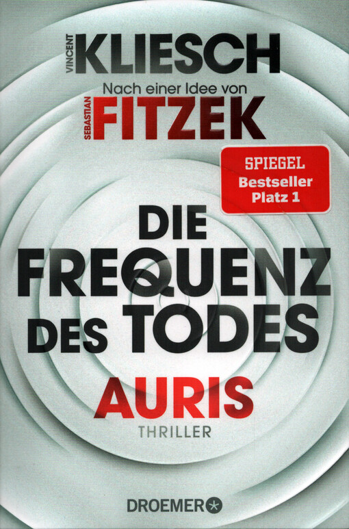 Auris : Thriller. Die Frequenz des Todes