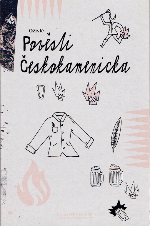Oživlé pověsti Českokamenicka. Hrnčířský kámen