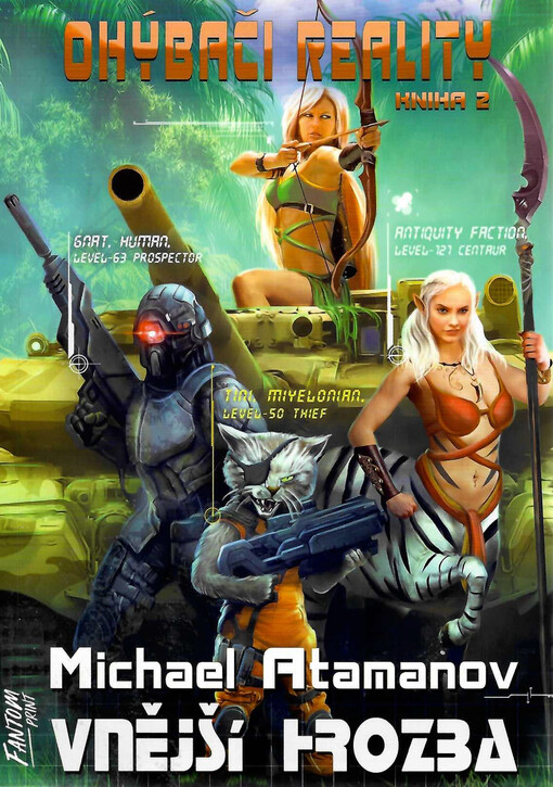 Ohýbači reality. 2, Vnější hrozba