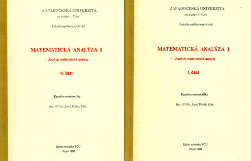 Matematická analýza I. Úvod do matematické analýzy