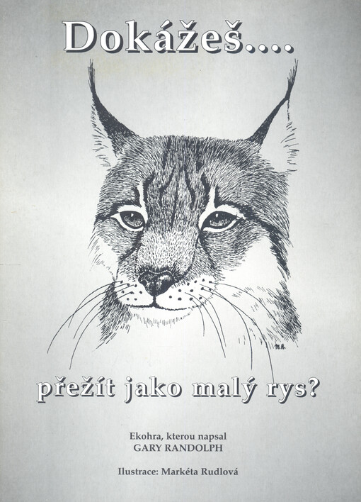 Dokážeš-- přežít jako malý rys? :