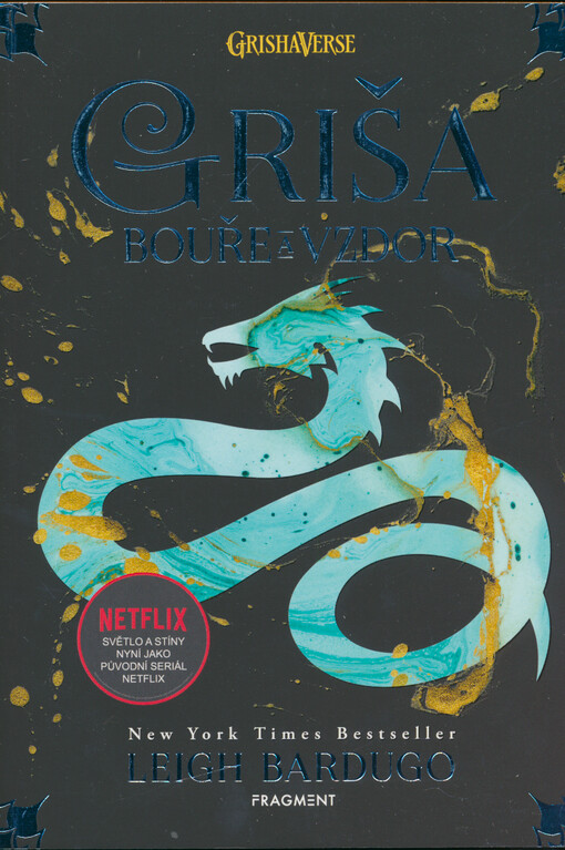 Griša. Bouře a vzdor