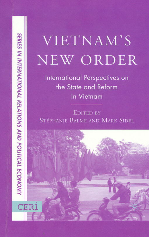 Vietnam's new order : international perspective on the state and reform in Vietnam