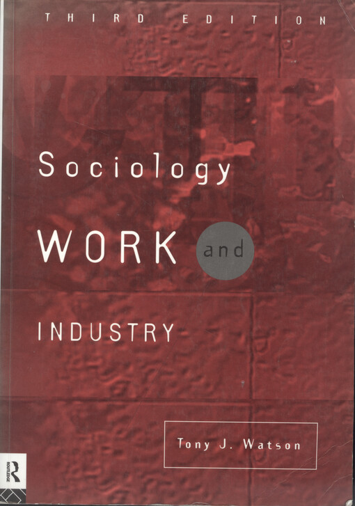 Sociology, work and industry