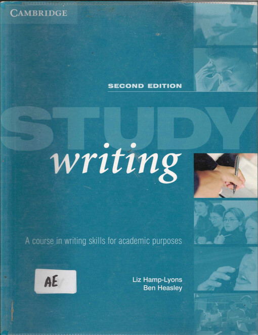 Study Writing : A Course in Written English for Academic and Professional Purposes