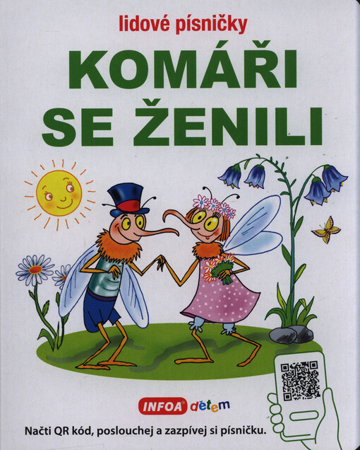 Komáři se ženili : lidové písničky