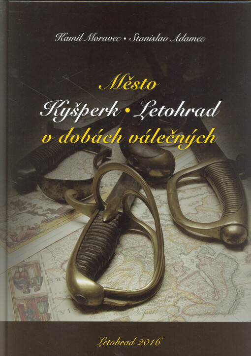 Město Kyšperk/Letohrad v dobách válečných